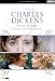 CHARLES DICKENS: LITTLE DORRIT & A TALE OF TWO CITIES