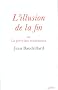 L'illusion de la fin, ou, La gr�ve des �v�nements