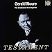 Gerald Moore: The Unashamed Accompanist - Testament