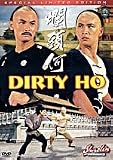 Dirty Ho
