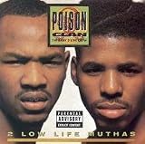 2 Low Life Muthas