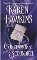 Confessions of a Scoundrel by Karen Hawkins