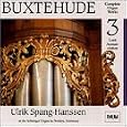Buxtehude: Organ Works, Vol. 3
