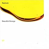 BEDROCK / BEAUTIFUL STRANGE
