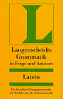 Langenscheidts Grammatik in Frage und Antwort - Latein - Leo Stock