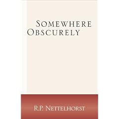 Somewhere Obscurely