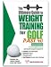 The Ultimate Guide to Weight Training for Golf Past 40