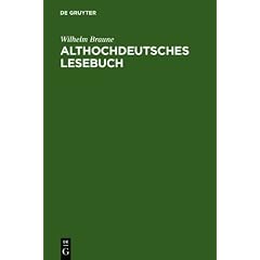 Althochdeutsches Lesebuch