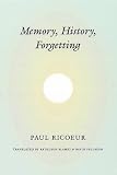 Memory, History, Forgetting