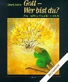 Gott, wer bist du? Bildmappe: Kindern biblische Gottesbilder vermitteln - Elsbeth Bihler