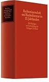 Produkt-Bild: Rechtswissenschaft und Rechtsliteratur im 20. Jahrhundert: Mit Beitr&auml;gen zur Entwicklung des Verlages C.H. Beck