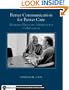 Better Communication For Better Care: Mastering Physician-Administrator Collaboration (Executive Essentials)