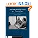 Better Communication For Better Care: Mastering Physician-Administrator Collaboration (Executive Essentials)