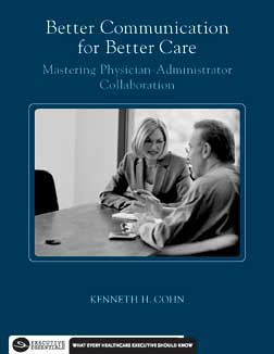 Better Communication For Better Care 156793238X