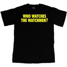 WHO WATCHES THE WATCHMEN T-Shirt