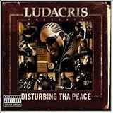 Ludacris Presents ... Disturbing Tha Peace