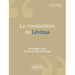 Le Vocabulaire de Levinas