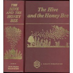 The Hive and the Honey Bee by Roy A Grout