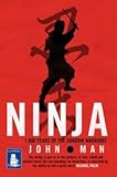 Ninja : 1000 years of the shadow warriors