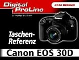 Produkt-Bild: Taschenreferenz Canon EOS 30D