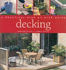 Decking: A Practical Step-by-step Guide