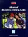 Advanced Health and Social Care (Oxford GNVQ)