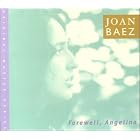 Click here to buy Farewell, Angelina by  Joan Baez .