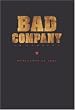 Bad Company in Concert: Merchants of Cool