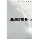 Ariel: Perennial Classics Edition ~ Sylvia Plath