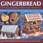 Gingerbread Houses, Animals and Decorations