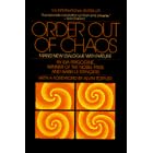 Order Out of Chaos