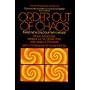 Order Out of Chaos