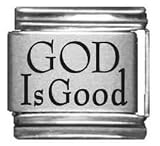 Clearly Charming God is Good Laser Italian Charm