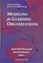 Modeling for Learning Organizations (System Dynamics Series)