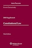 Constitutional Law 2010 Case Supplement