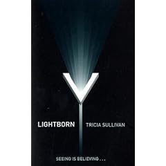 Lightborn: Seeing is Believing...