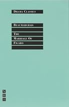 Mariage de Figaro: Play (Drama Classics)