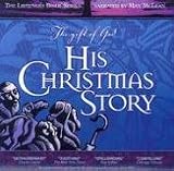 The Gift of God-His Christmas Story (Listeners Bible) (Listeners Bible)