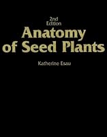 Anatomy of Seed Plants, 2nd Edition