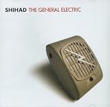 The General Electric by Shihad
