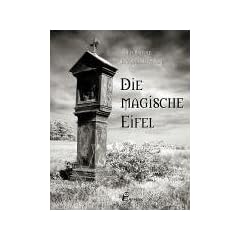 Die magische Eifel