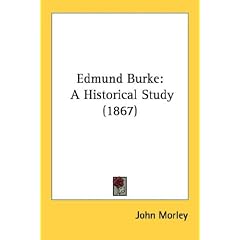 Edmund Burke: A Historical Study (1867)