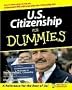US Citizenship for Dummies US Citizenship for Dummies