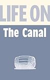 Life on the canal