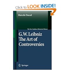 Gottfried Wilhelm Leibniz: The Art of Controversies