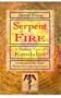 Serpent of Fire: A Modern View of Kundalini