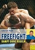  : Freefight - Kampf ohne Regeln