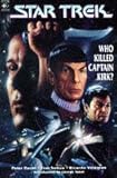 Star Trek : who killed Captain Kirk?