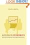 Audience Economics: Media Institutions and the Audience Marketplace