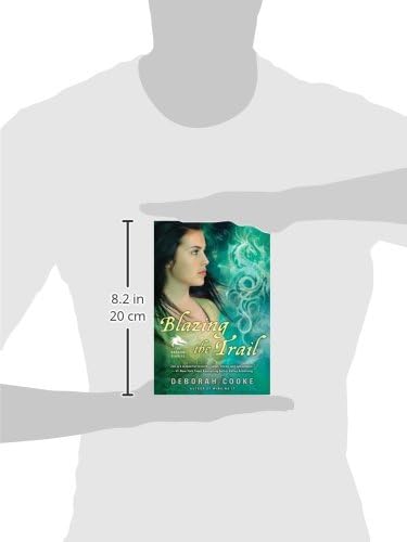 Blazing the Trail (The Dragon Diaries Book 3)